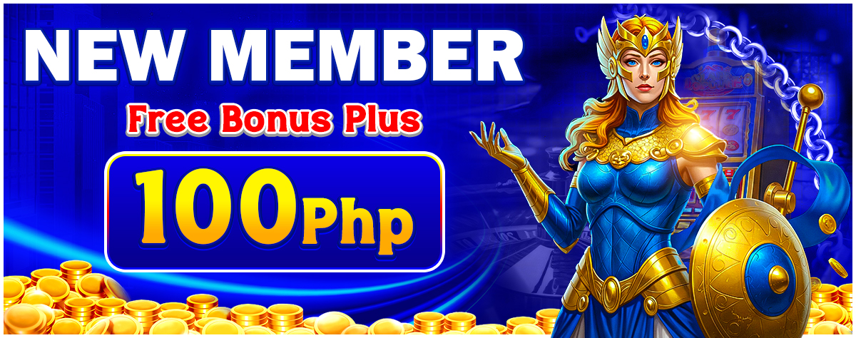 NEW MEMBER – FREE BONUS PLUS – 100PHP